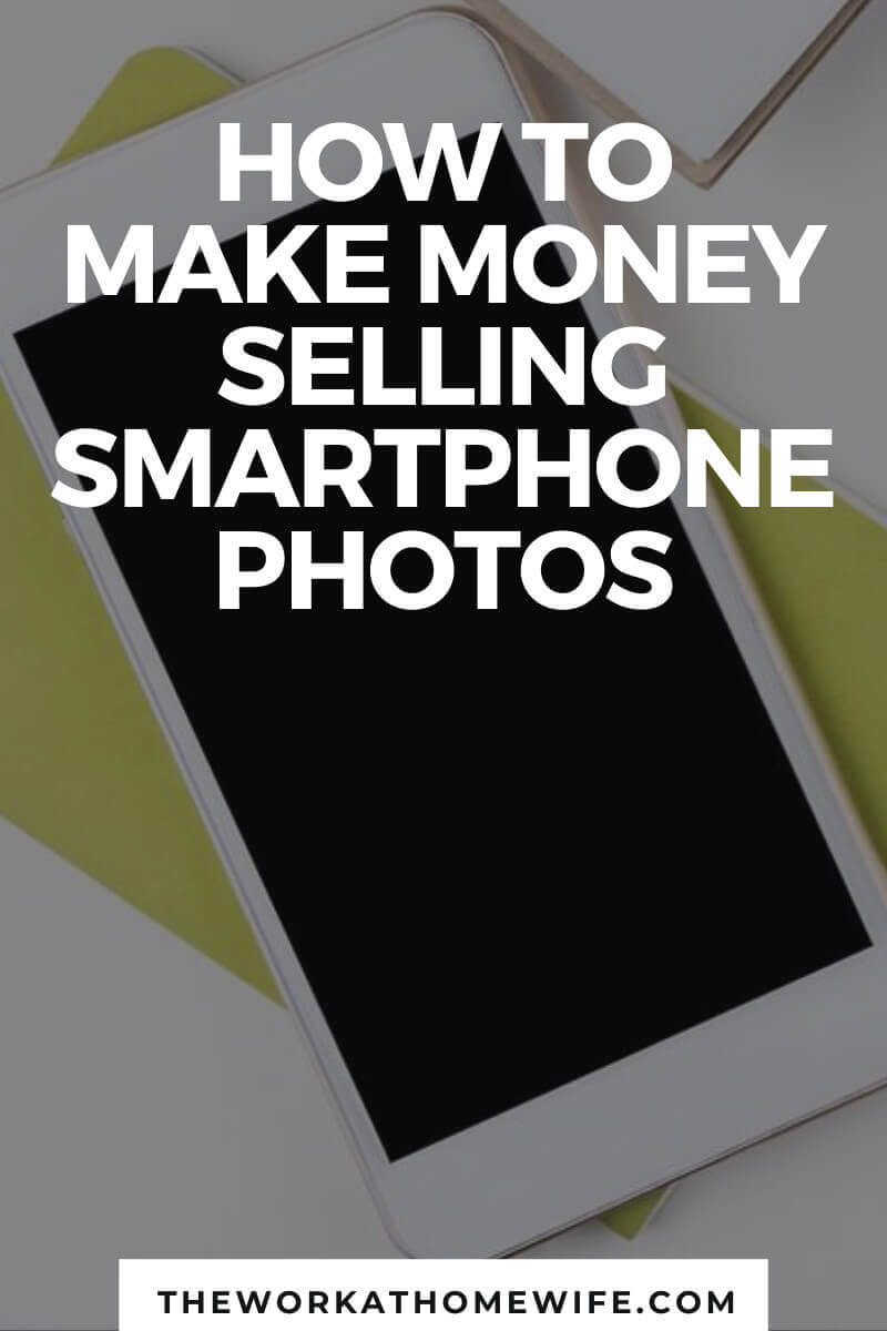 Make Money Selling Smartphone Photos